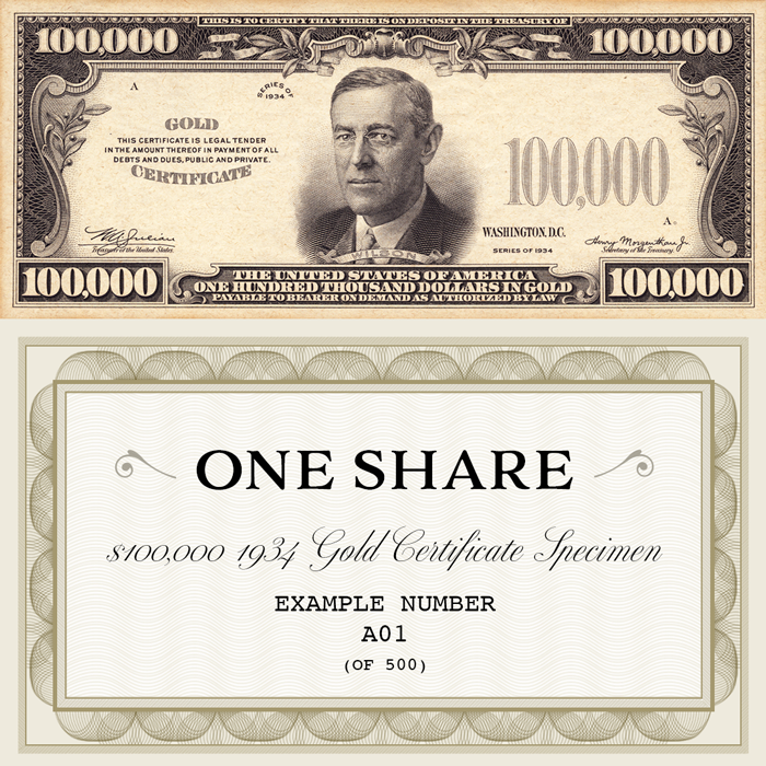 One Share of The 1934 $100,000 US Gold Certificate Specimen